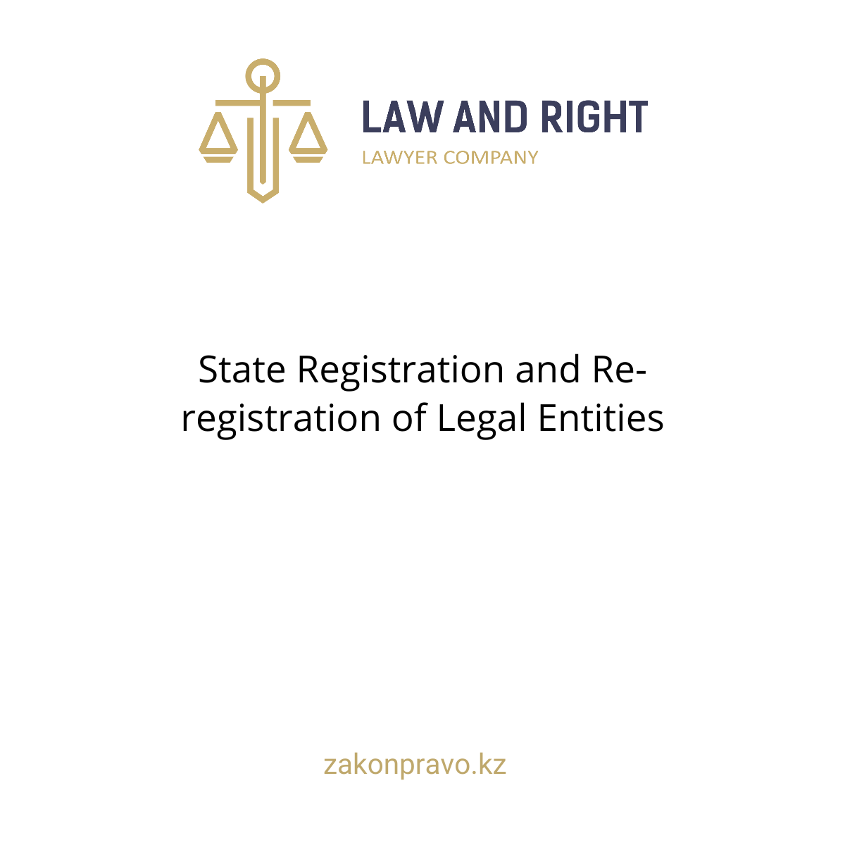 State Registration and Re-registration of Legal Entities