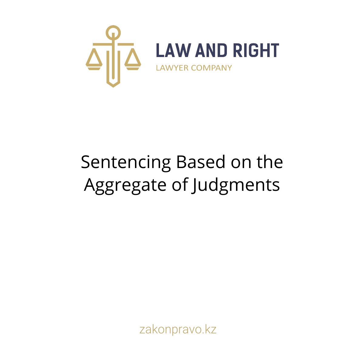 Sentencing Based on the Aggregate of Judgments
