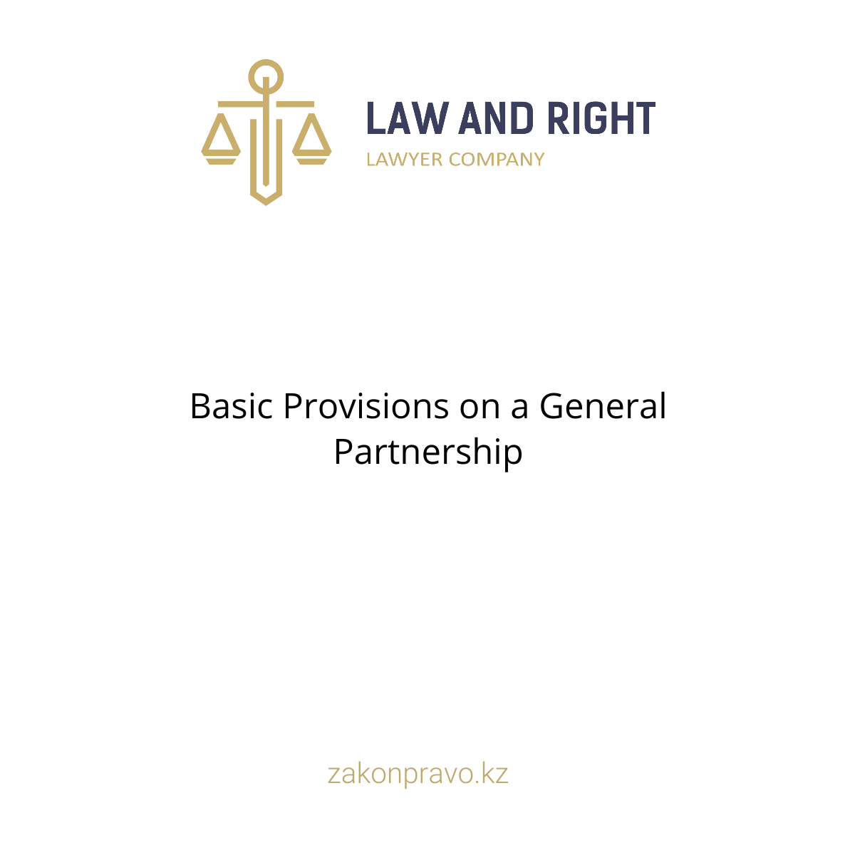 Basic Provisions on a General Partnership