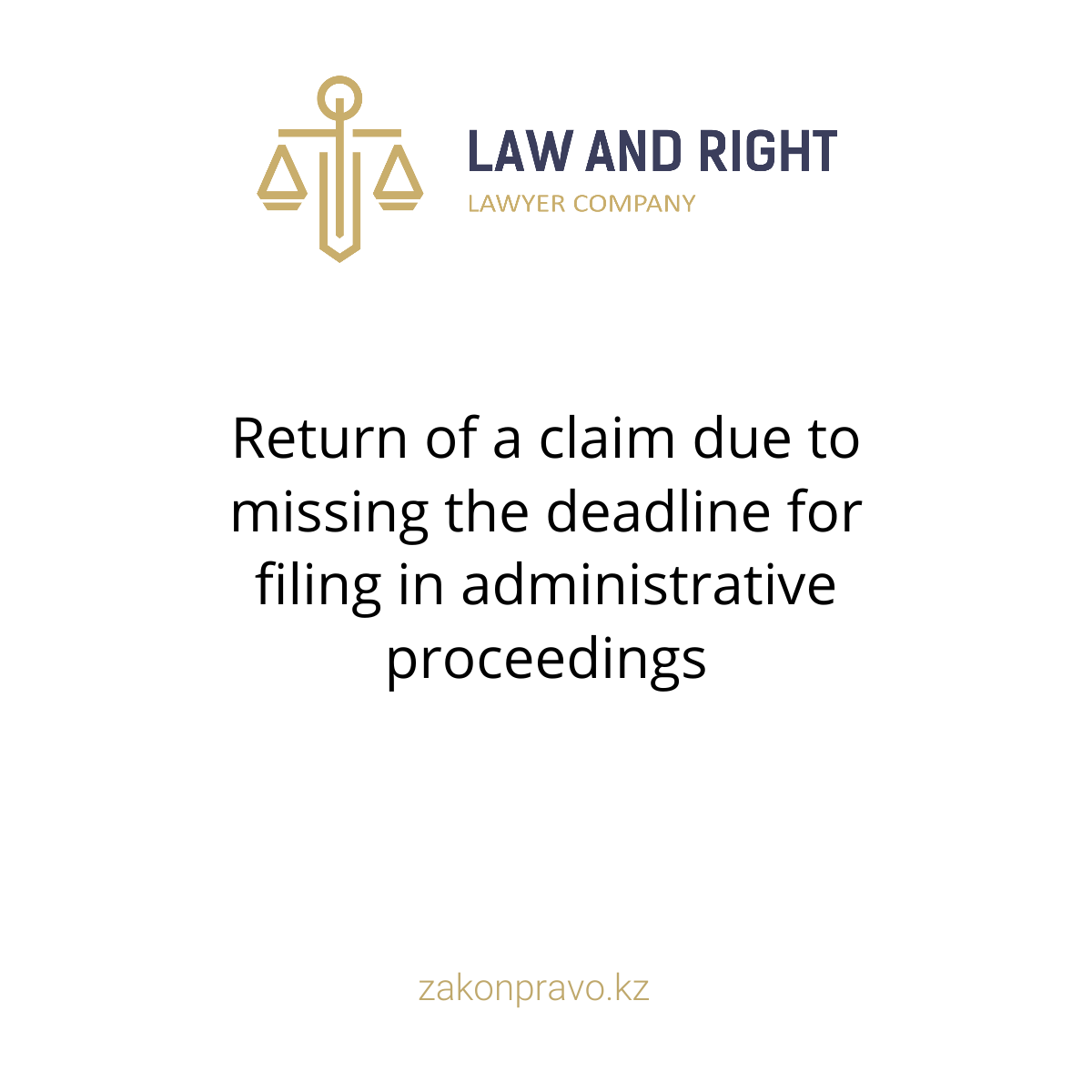 Return of a claim due to missing the deadline for filing in administrative proceedings