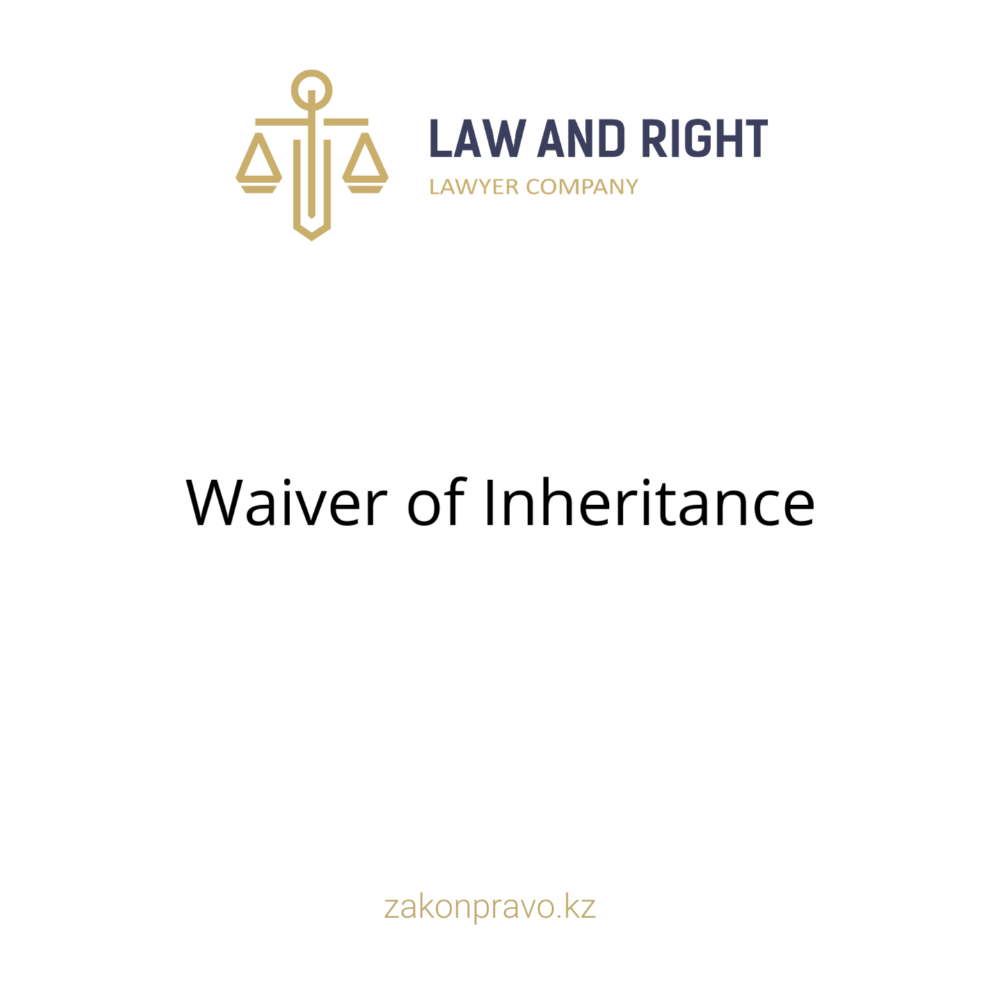 Waiver of Inheritance